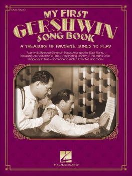 My First Gershwin Song Book: A Treasury of Favorite Songs to Play (HL-00159641)