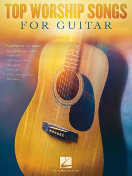 Top Worship Songs for Guitar (HL-00160854)