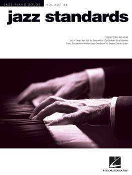 Jazz Standards: Jazz Piano Solos Series Volume 44 (HL-00160856)