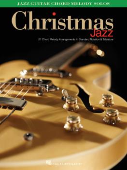 Christmas Jazz: Jazz Guitar Chord Melody Solos (HL-00171334)
