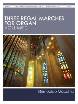 Three Regal Marches for Organ, Vol. 2 (HL-00171354)