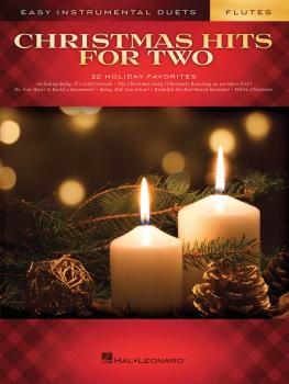 Christmas Hits for Two Flutes: Easy Instrumental Duets (HL-00172461)