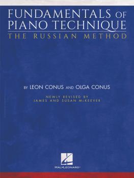 Fundamentals of Piano Technique - The Russian Method: Newly Revised by (HL-00194228)