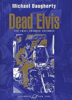 Dead Elvis (for Bassoon and Chamber Ensemble Solo Bassoon Part) (HL-00229052)