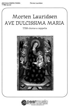 Ave dulcissima Maria (TTBB a cappella) (HL-00229068)