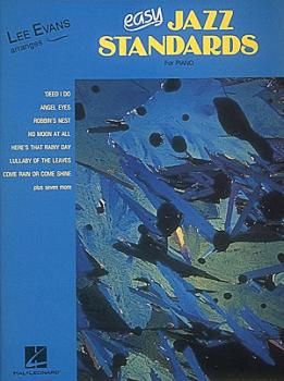 Easy Jazz Standards (Lee Evans Arranges) (HL-00240211)