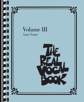 The Real Vocal Book - Volume III (Low Voice) (HL-00240392)