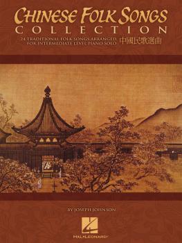 Chinese Folk Songs Collection (24 Traditional Songs Arranged for Inter (HL-00296764)
