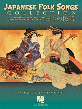 Japanese Folk Songs Collection (24 Traditional Folk Songs for Intermed (HL-00296891)