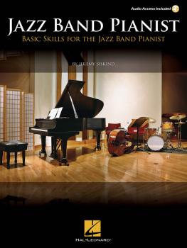 Jazz Band Pianist: Basic Skills for the Jazz Band Pianist (HL-00296925)