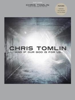 Chris Tomlin - And If Our God Is for Us (HL-00307191)