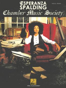Esperanza Spalding - Chamber Music Society (HL-00307286)