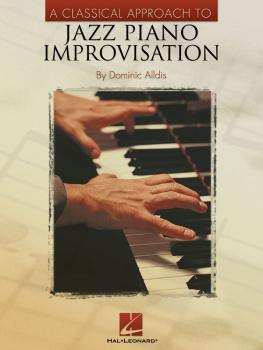 A Classical Approach to Jazz Piano Improvisation (HL-00310979)