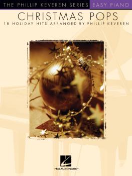 Christmas Pops: 18 Holiday Hits Arranged by Phillip Keveren (HL-00311126)
