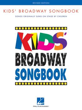 Kids' Broadway Songbook - Revised Edition: Songs Originally Sung on St (HL-00311609)