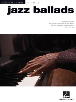 Jazz Ballads: Jazz Piano Solos Series Volume 10 (HL-00311788)