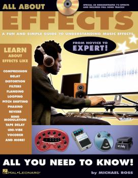 All About Effects: A Fun and Simple Guide to Understanding Music Effec (HL-00311846)
