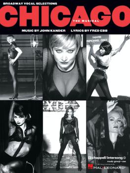 Chicago (Broadway Edition) (Vocal Selections) (HL-00312087)