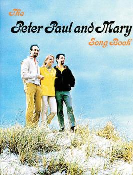 Peter, Paul & Mary Songbook (HL-00321759)