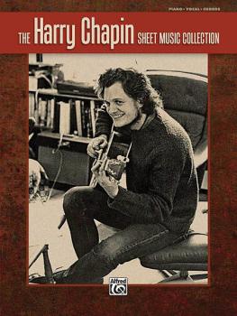 The Harry Chapin Sheet Music Collection (HL-00322194)