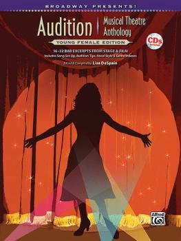 Broadway Presents! Audition Musical Theatre Anthology: Young Female Ed (HL-00322304)