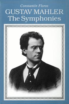 Gustav Mahler: The Symphonies Paperback (HL-00331550)