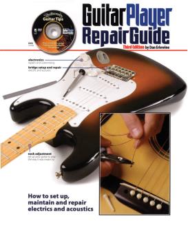 The Guitar Player Repair Guide - 3rd Revised Edition (HL-00331793)