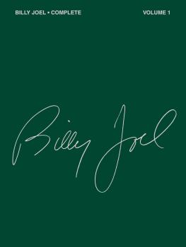 Billy Joel Complete - Volume 1 (HL-00356297)