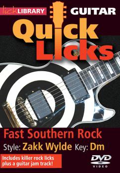 Fast Southern Rock - Quick Licks: Style: Zakk Wylde; Key: Dm (HL-00393106)