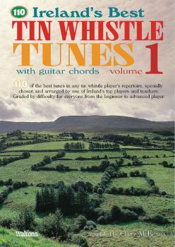 110 Ireland's Best Tin Whistle Tunes - Volume 1 (with Guitar Chords) (HL-00634220)