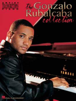 Gonzalo Rubalcaba Collection: Artist Transcriptions - Piano (HL-00672507)