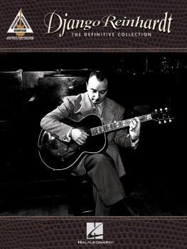 Django Reinhardt - The Definitive Collection: Guitar Recorded Versions (HL-00690511)