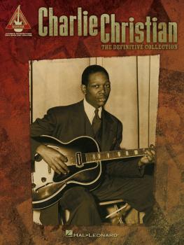 Charlie Christian - The Definitive Collection (HL-00690567)