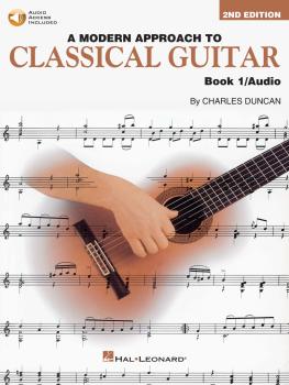 A Modern Approach to Classical Guitar - 2nd Edition: Book 1 - Book wit (HL-00695113)