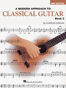 A Modern Approach to Classical Guitar - 2nd Edition (Book 2 - Book Onl (HL-00695116)