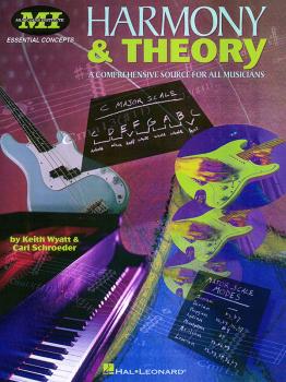 Harmony and Theory: A Comprehensive Source for All Musicians (HL-00695161)
