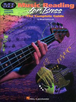 Music Reading for Bass - The Complete Guide: Essential Concepts Series (HL-00695203)
