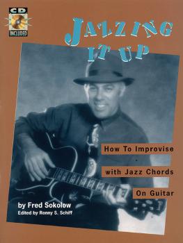 Jazzing It Up: How to Improvise with Jazz Chords on Guitar (HL-00695289)