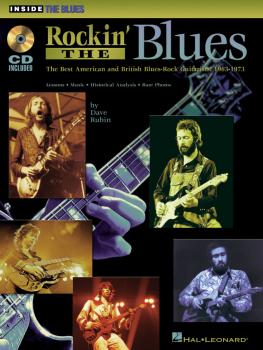 Rockin' the Blues: The Best American and British Blues-Rock Guitarists (HL-00695491)