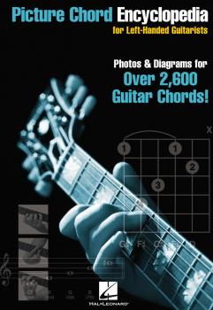 Picture Chord Encyclopedia for Left Handed Guitarists: 6 inch. x 9 inc (HL-00695694)