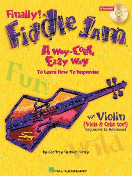 Fiddle Jam: A Way-Cool Easy Way to Learn How to Improvise (HL-00695716)