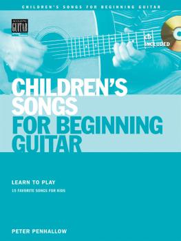 Children's Songs for Beginning Guitar: Learn to Play 15 Favorite Songs (HL-00695731)
