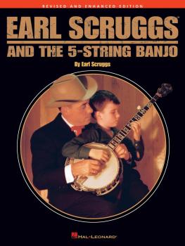 Earl Scruggs and the 5-String Banjo: Revised and Enhanced Edition (HL-00695764)