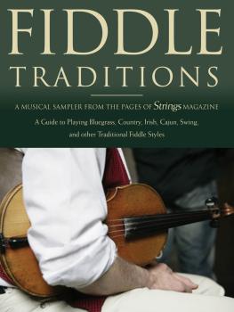 Fiddle Traditions: A Musical Sampler from the Pages of Strings Magazin (HL-00695956)
