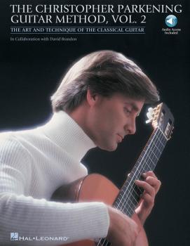 The Christopher Parkening Guitar Method - Volume 2: Intermediate to Up (HL-00696024)