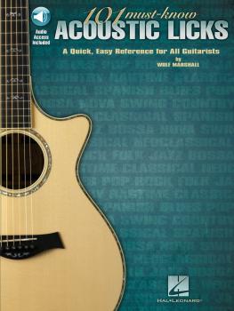 101 Must-Know Acoustic Licks: A Quick, Easy Reference for All Guitaris (HL-00696045)