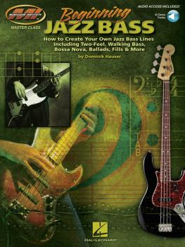 Beginning Jazz Bass: How to Create Jazz Bass Lines Including Two-Feel, (HL-00696191)