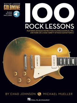 100 Rock Lessons: Guitar Lesson Goldmine Series (HL-00696453)