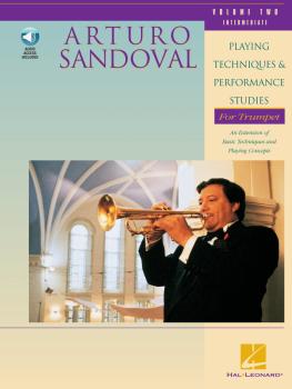 Arturo Sandoval - Playing Techniques & Performance Studies for Trumpet (HL-00696538)