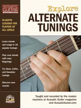 Explore Alternate Tunings: In-Depth Lessons for Players of All Levels (HL-00696573)